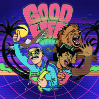 GOOD LIFE (feat. bella amor) by Phil and The Blanks