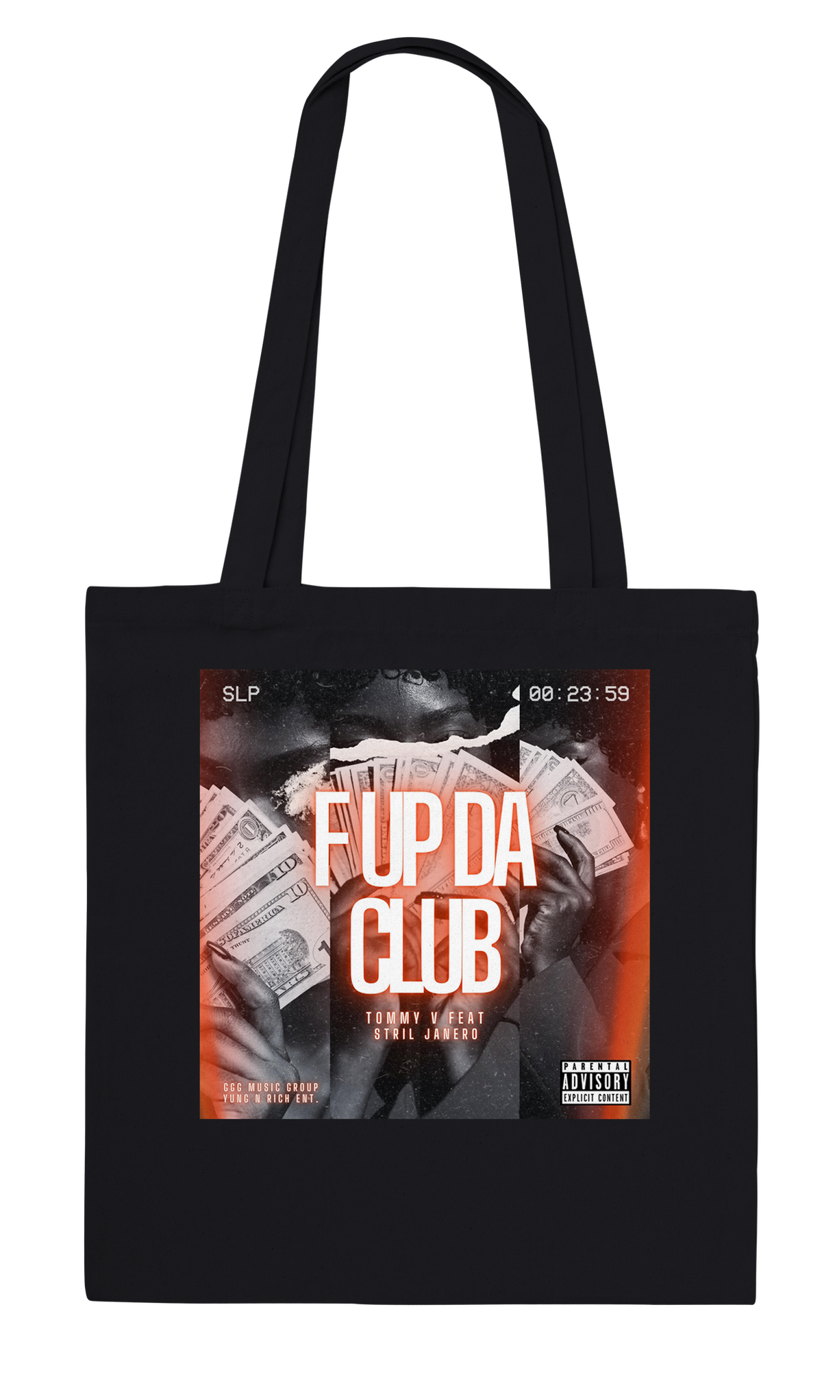 F Up Da Club (feat. Stril Janero) - Tote bag