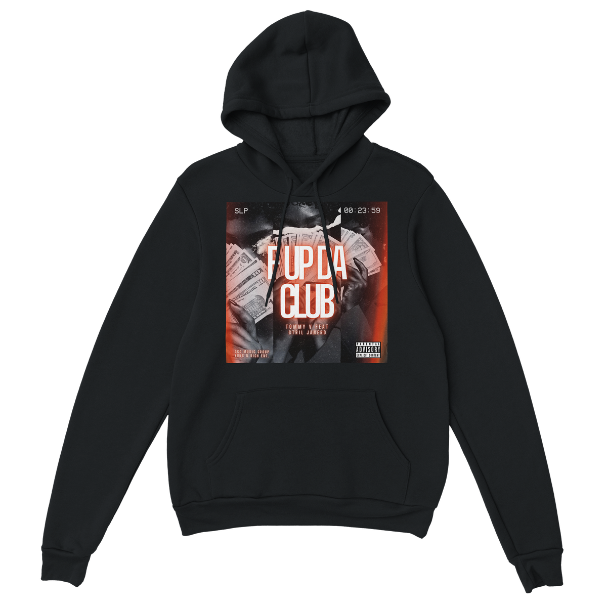 F Up Da Club (feat. Stril Janero) - Classic Unisex Pullover Hoodie