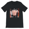 F Up Da Club (feat. Stril Janero) - Unisex T-Shirt
