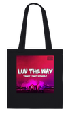 Luv The Way (feat. Dymondz) - Tote bag