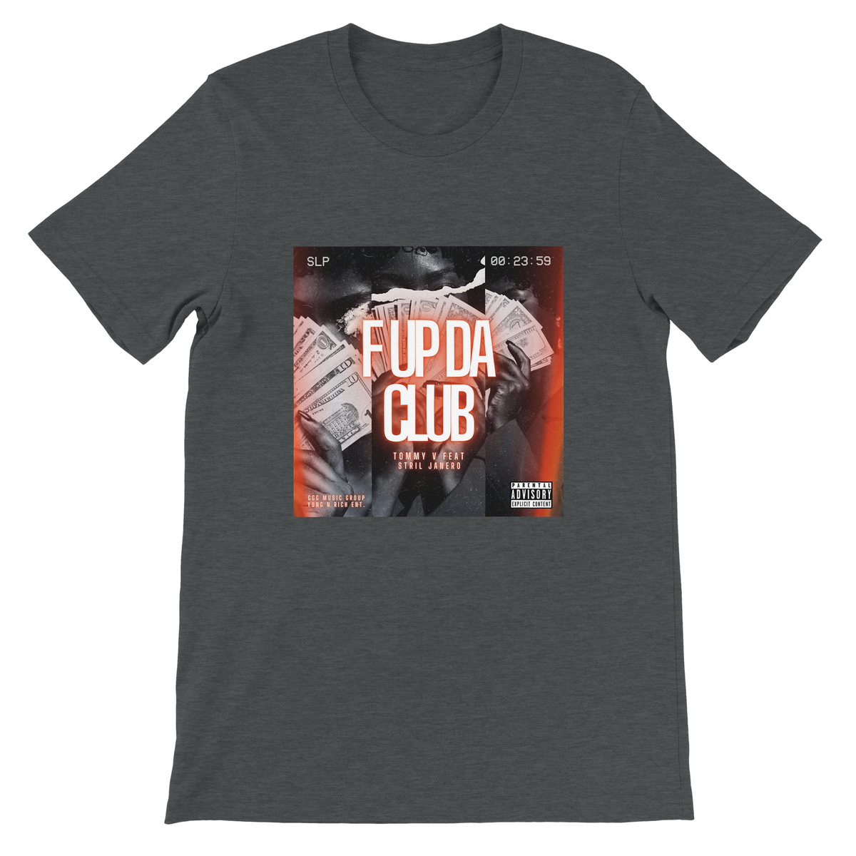 F Up Da Club (feat. Stril Janero) - Unisex T-Shirt