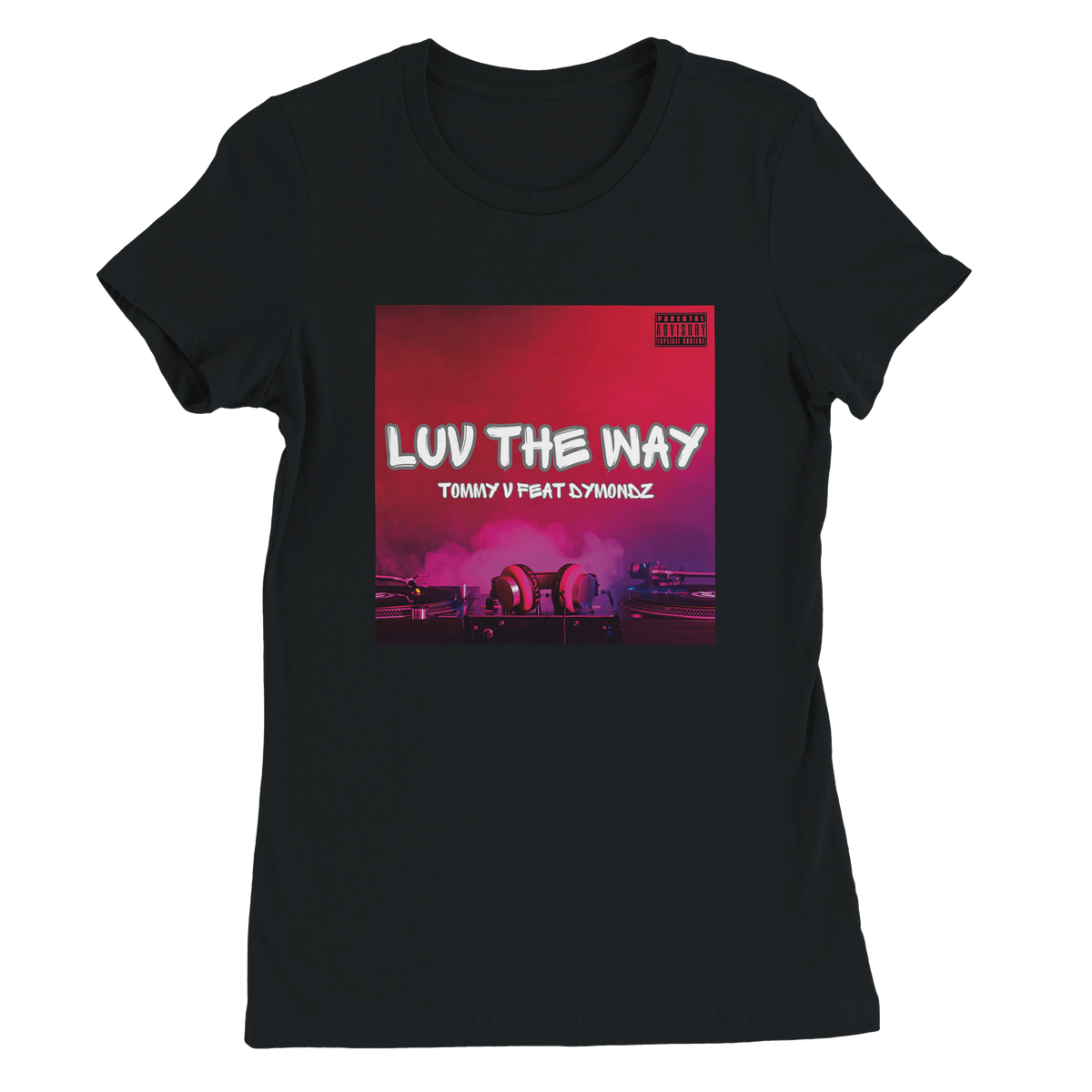Luv The Way (feat. Dymondz) - Women’s Cut T-Shirt