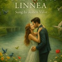 FOREVER MY LINNEA by ROBERT VALOR & THE ROBERT VALOR PROJECT