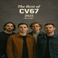 THE BEST OF CV67 by CV67 & The Robert Valor Project