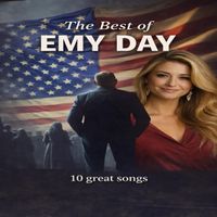 THE BEST OF EMY DAY by EMY DAY & The Robert Valor Project