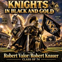 KNIGHTS IN BLACK AND GOLD by ROBERT VALOR & THE ROBERT VALOR PROJECT
