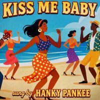 KISS ME BABY by HANKY PANKEE