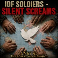 IDF SOLDIERS SILENT SCREAMS by CV67