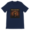 Trust Is The Temple - Unisex T-Shirt