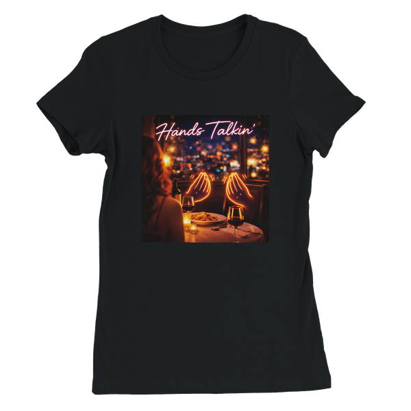 Hands Talkin' - Women’s Cut T-Shirt