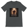 I'm Standing Strong for You - Unisex T-Shirt