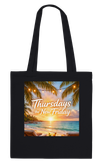 Thursdays the New Friday - Tote bag