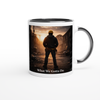 What We Gotta Do - Ceramic Mug