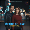 Chains Of Love - Fine Art Poster