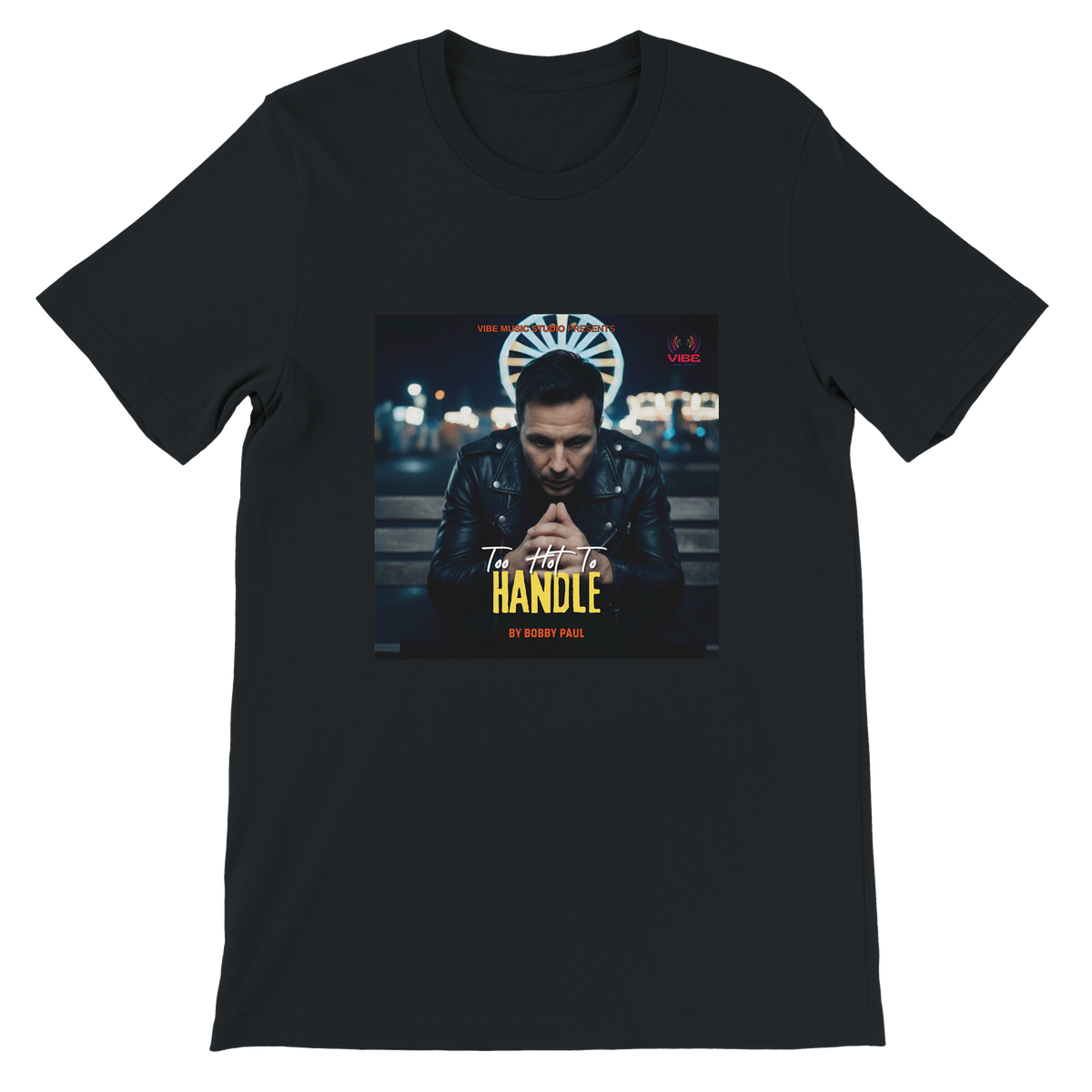 Too Hot To Handle - Unisex T-Shirt