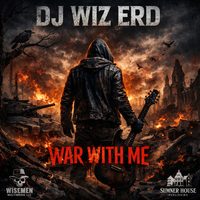 War With Me by DJ Wiz Erd