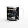 Here I Am Again - Ceramic Mug