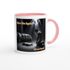 Here I Am Again - Ceramic Mug