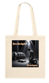 Here I Am Again - Tote bag