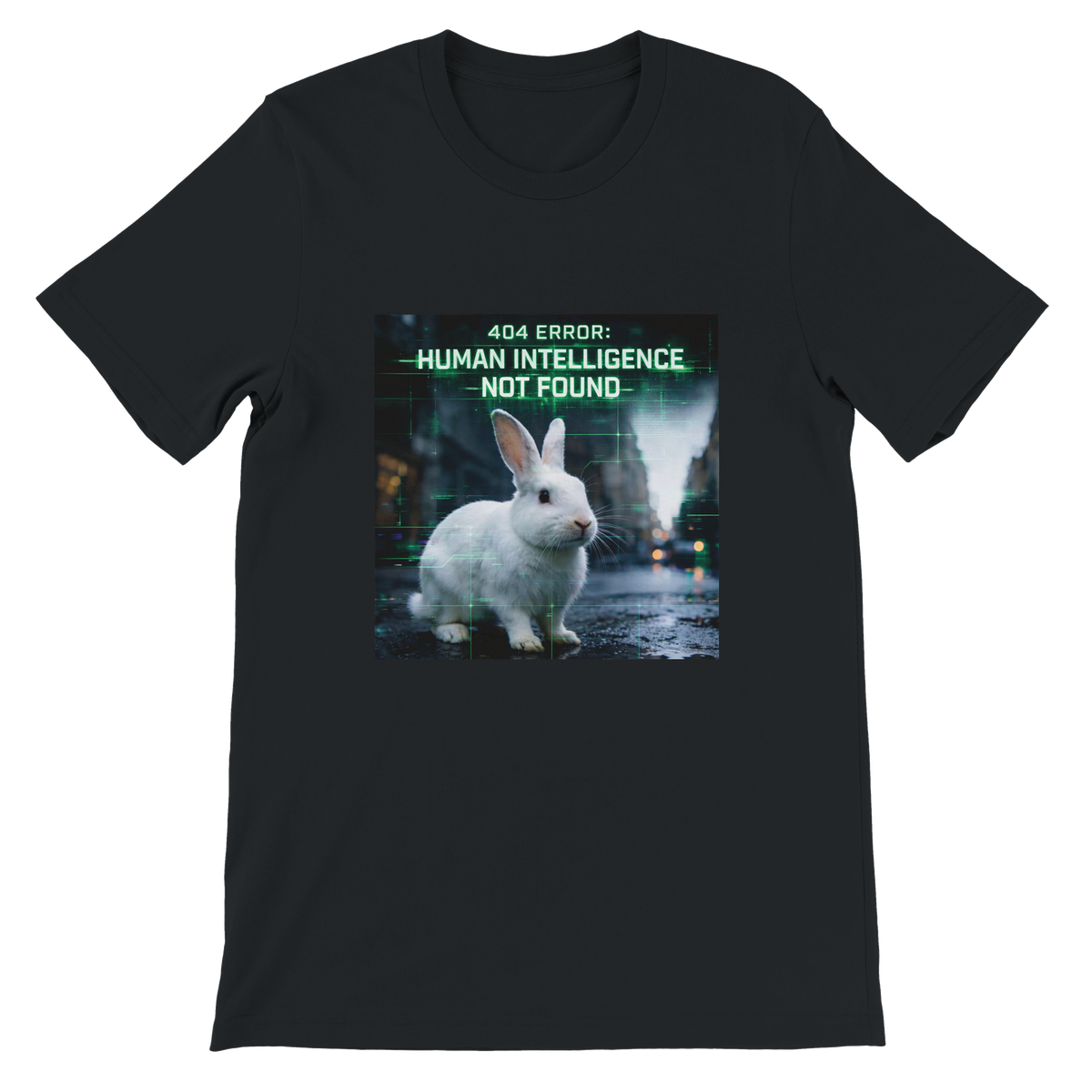 404 Error: Human Intelligence Not Found - Unisex T-Shirt