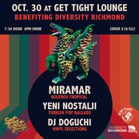 Benefiting Diversity Richmond: Miramar, Yeni Nostalji, DJ Doguchi