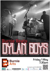 Dylan Boys - Burnie Beats, With Support from Lauren Page