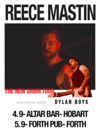 Reece Mastin - The New Dawn Tour - Supported by Dylan Boys 