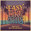 Easy Like This