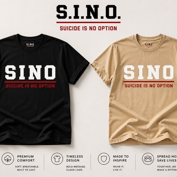 S.I.N.O. “Suicide Is No Option” Tee W/White Letters