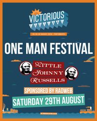 Victorious Festival (Little Johnny Russells stage)