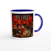 TO HELL (feat. GOLDEN BSP & FACE THE MOB) - Ceramic Mug