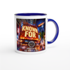 KNOWN FOR - Ceramic Mug