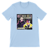 SUN DON'T SHINE (feat. Moka Only) - Unisex T-Shirt