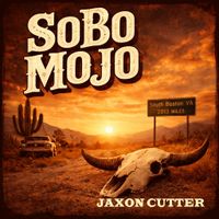 SoBo MoJo by Jaxon Cutter