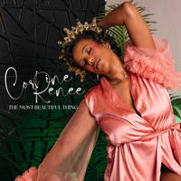 The Most Beautiful Thing by Corrine Renée
