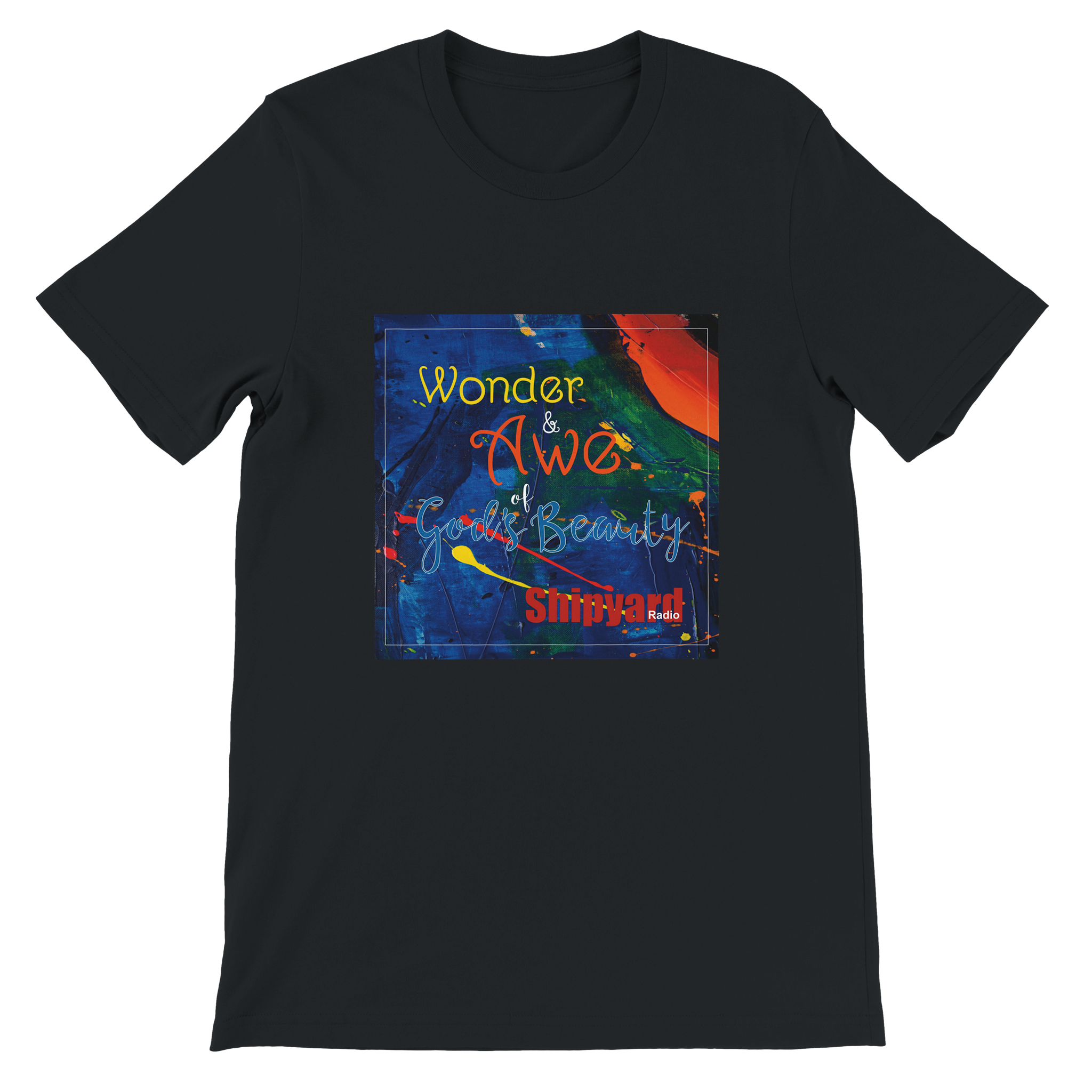 Wonder &amp; Awe of God&#39;s Beauty - Unisex T-Shirt