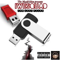 The Lost Files Mixtape Vol 1 by THE MADD FELON, CJWINNIN, SMOOTH N’EIGHT, T BANDZZ