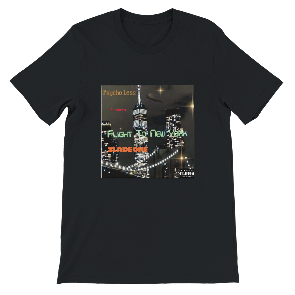 Flight To New York (feat. SladeOne) - Unisex T-Shirt