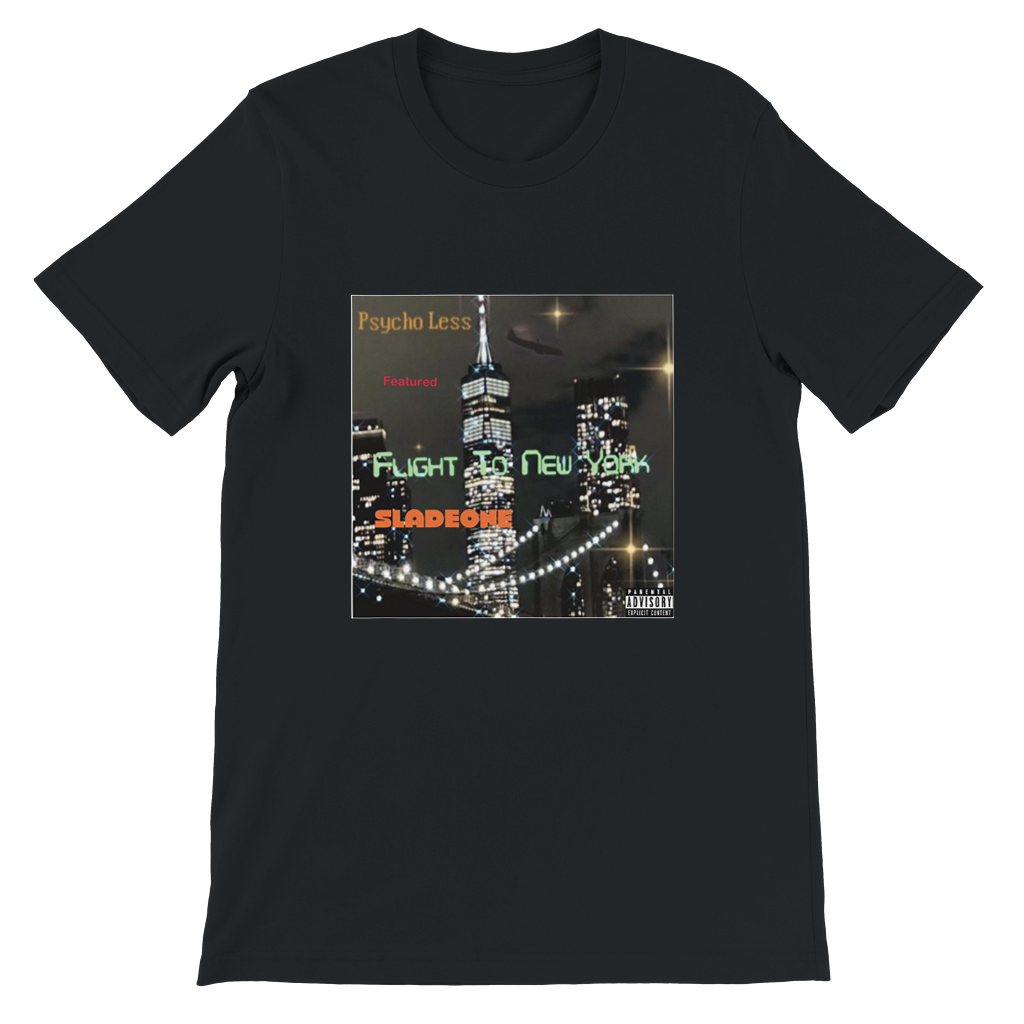 Flight To New York (feat. SladeOne) - Unisex T-Shirt