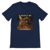 Steve The Donkey "it wasn't me" - Unisex T-Shirt