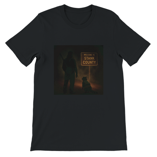 Welcome to Stank County - Unisex T-Shirt