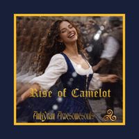 Rise of Camelot by Ankyran Awesomesouls