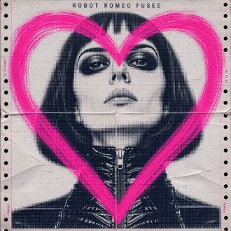 Robot Romeo - Fused