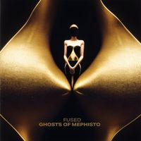 Ghosts of Mephisto by Fused