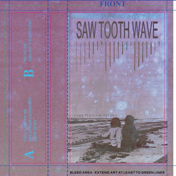 A Safe Place for Feelings - Cassette