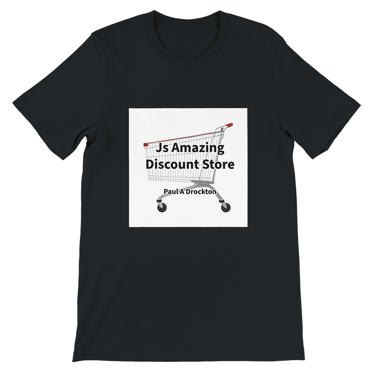 Js Amazing Discount Store - Unisex T-Shirt
