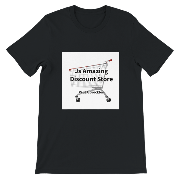 Js Amazing Discount Store - Unisex T-Shirt
