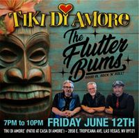 The Flutter Bums Live Tiki Di Amore'