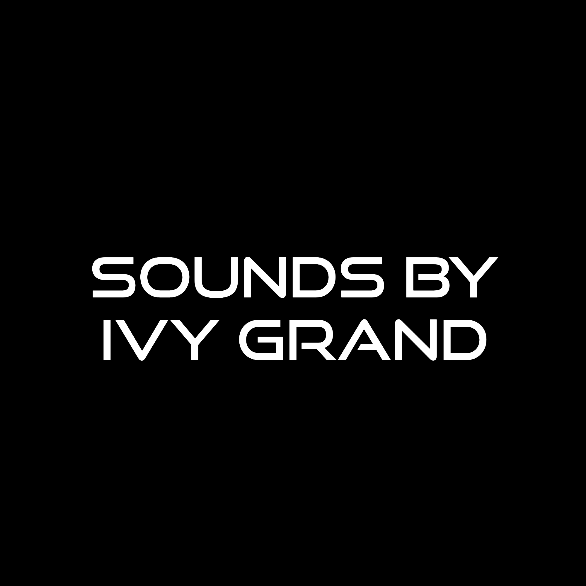 Sounds By Ivy Grand